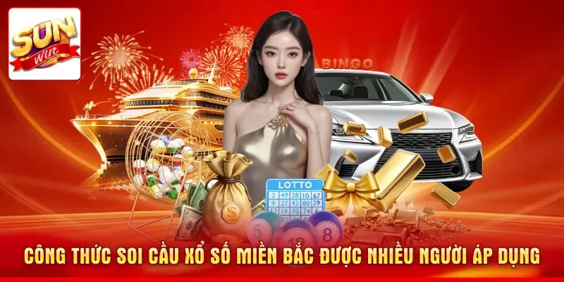 Soi Cầu Xổ Số Miền Bắc
