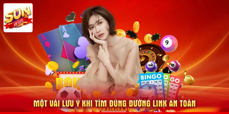 Một vài lưu ý khi tìm đúng đường link an toàn