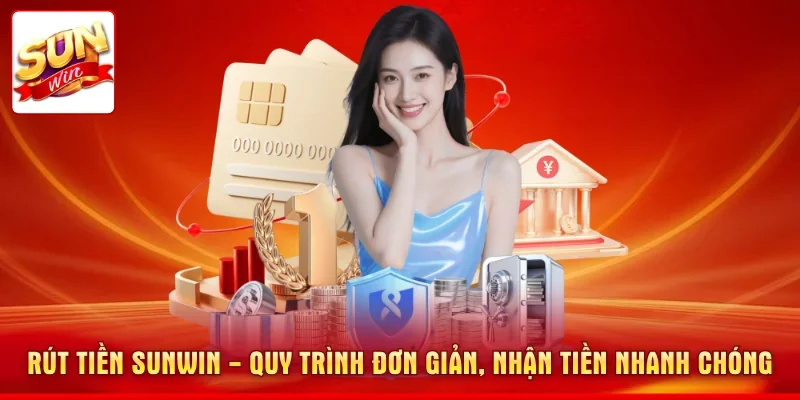 Rút Tiền SUNWIN