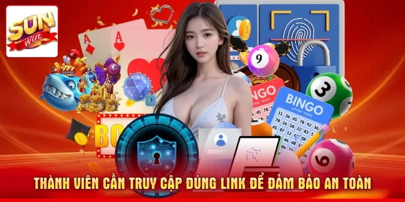 Thành viên cần truy cập đúng link để đảm bảo an toàn